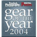 Digital Photo and Practical Photography Magazines' Gear of the Year Awards 2004