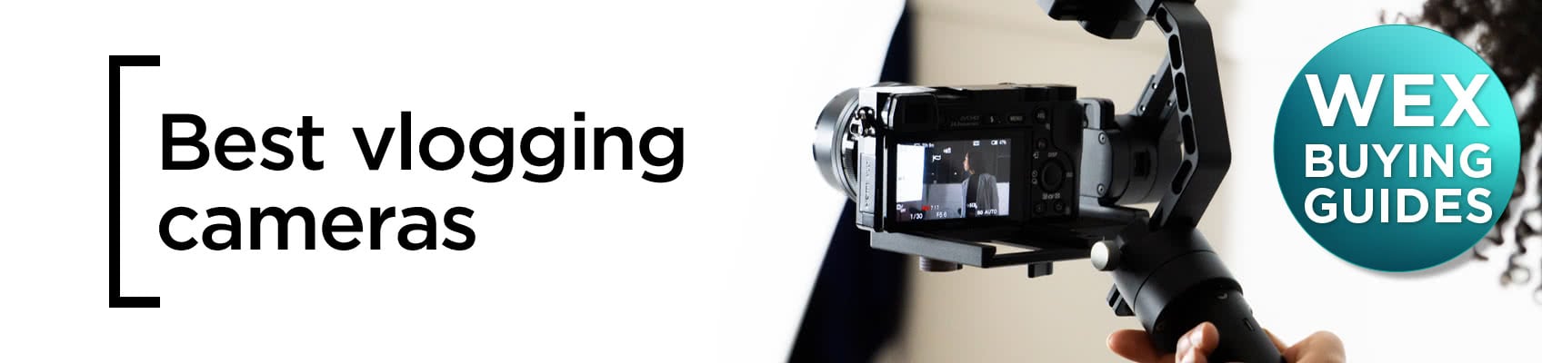 © Wex Photo Video Wex-Best-Vlogging-Header-150421.jpg