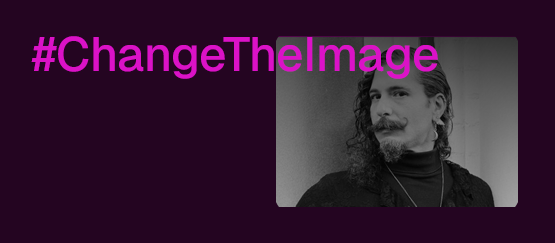 #ChangeTheImage