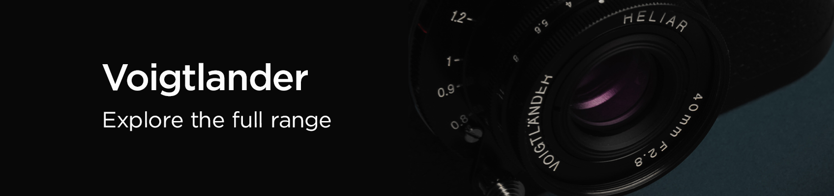 © Wex Photo Video Voigtlander-FullRange-1696x400-110825.jpg