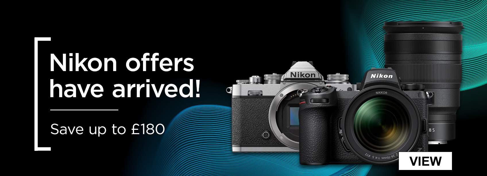Nikon offers have arrived! Save up to £180