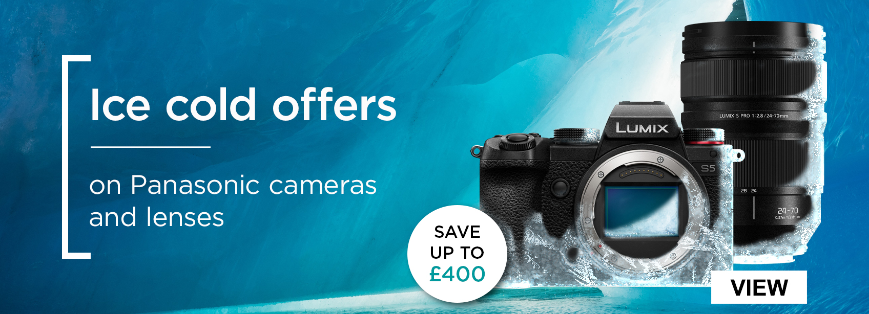 Ice cold offers on selected Panasonic cameras and lenses. Save up to £400.