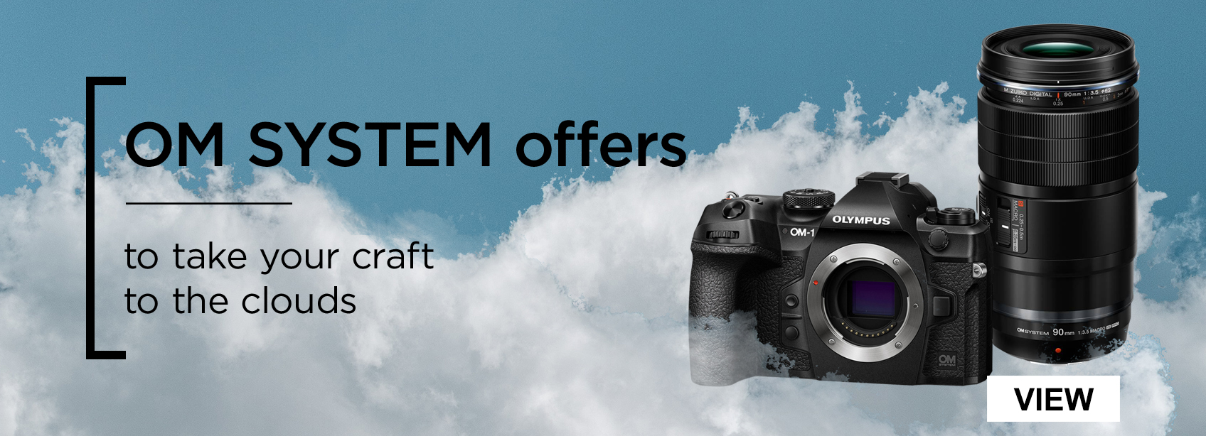 OM SYSTEM offers to take your craft to the clouds.