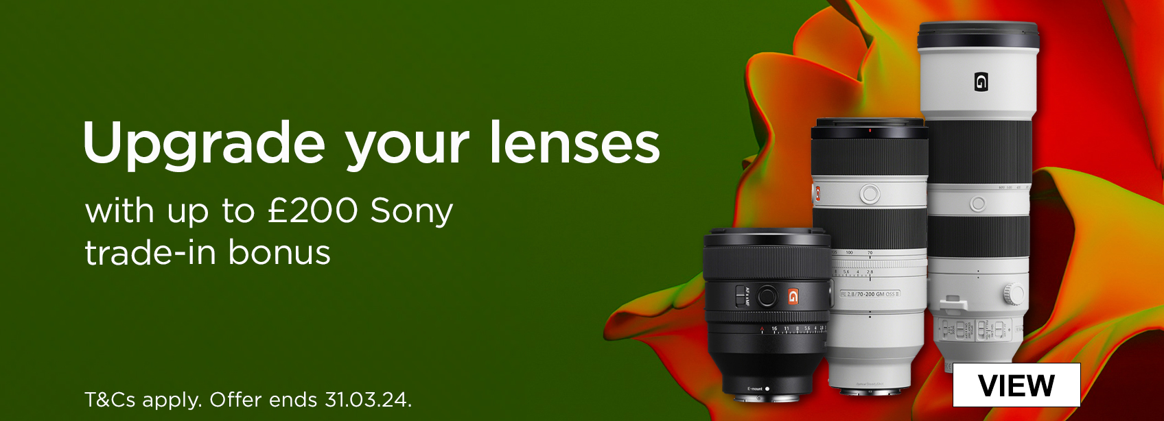 Upgrade your lenses with up to £200 trade-in bonus. T&C's apply. Offer ends 31.03.24