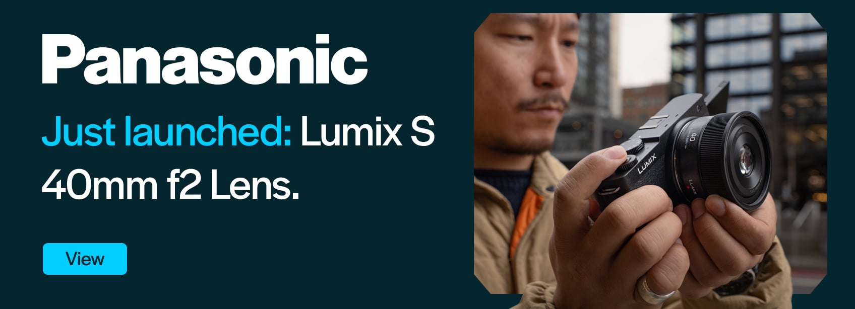 Panasonic Just launched: Lumix S 40mm f2 Lens