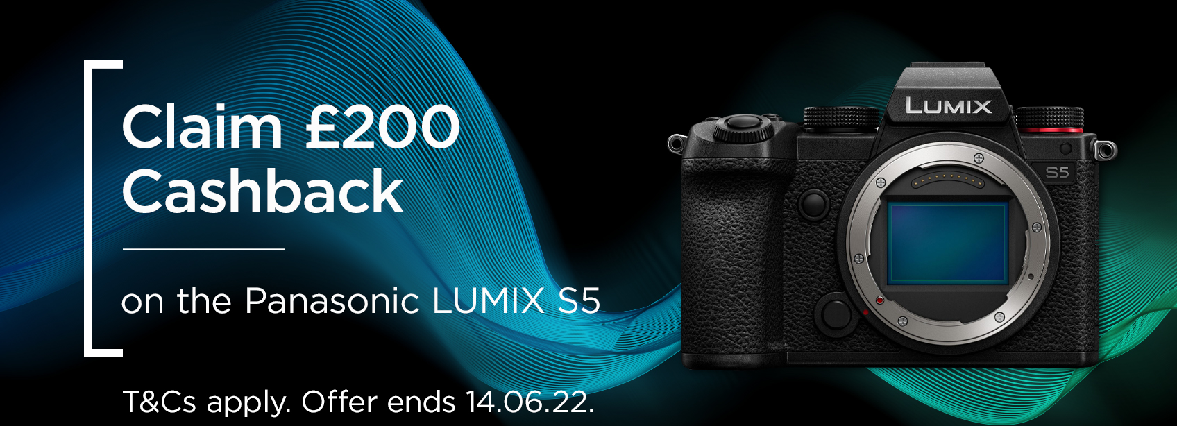 Claim £200 cashback on the Panasonic LUMIX S5