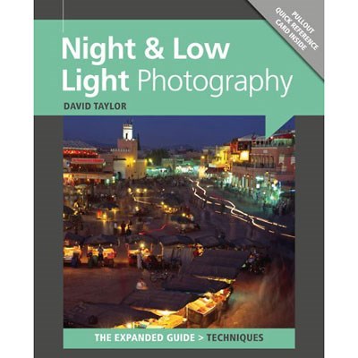 The Expanded Guide - Night + Low Light Photography
