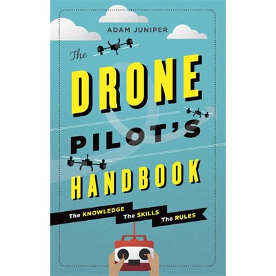 The Drone Pilots Handbook
